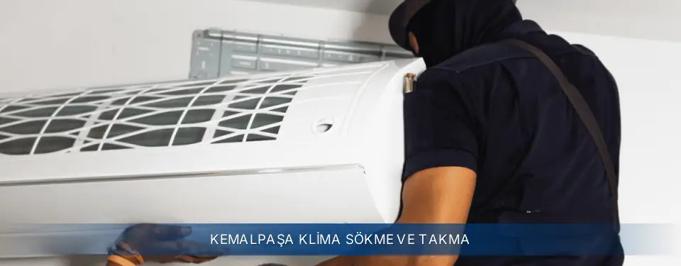 Kemalpaşa İlçemi Electrolux Klima Sökme ve Takma